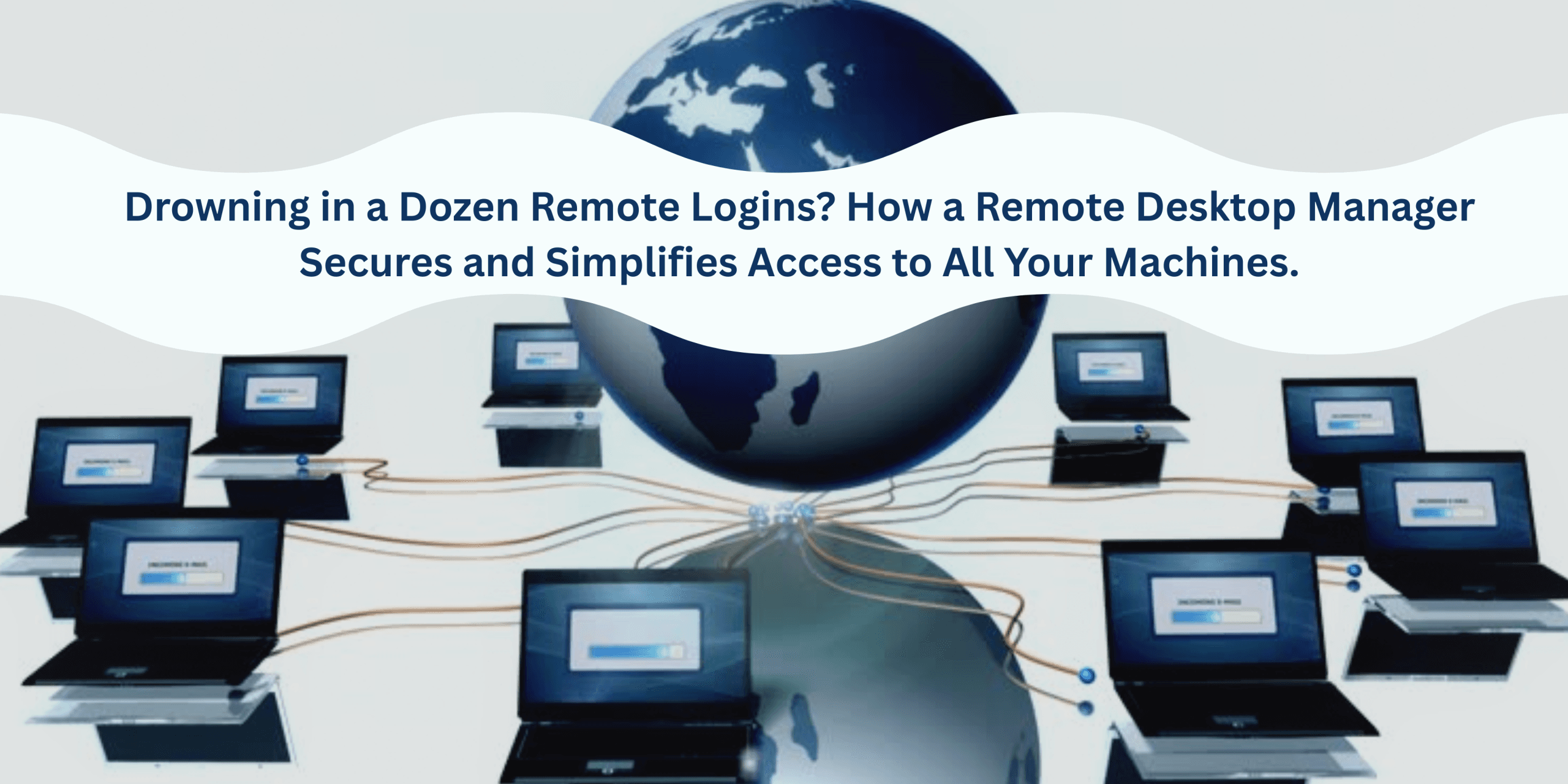 IT technician using remote desktop manager to securely access multiple computers