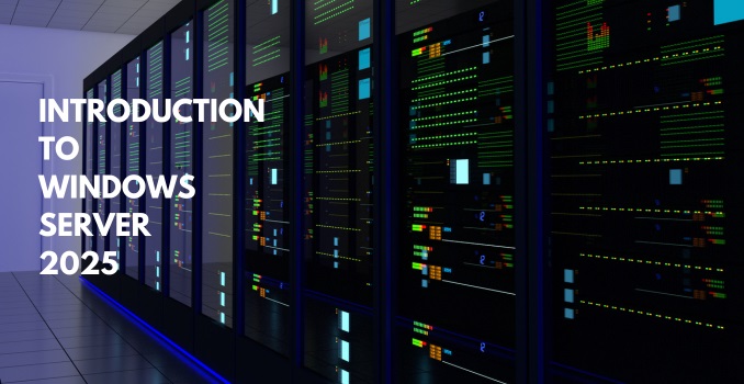 Introduction to Windows Server 2025
